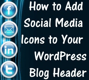 how to add social media icons to wordpress blog header